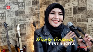TANTY OCTAVIA FEAT D'LATO -LATO || CINTA KITA - INKA CHRISTIE & NIKE ARDILLA |  COVER