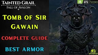 Tomb of Sir Gawain Guide - Best Armor Set - Tainted Grail: The Fall of Avalon
