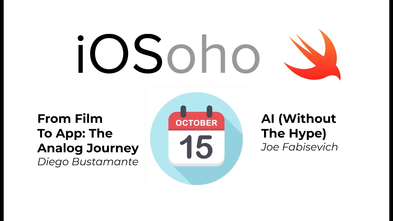 iOSoho: From Film to App: The Analog Journey && AI (Without The Hype)