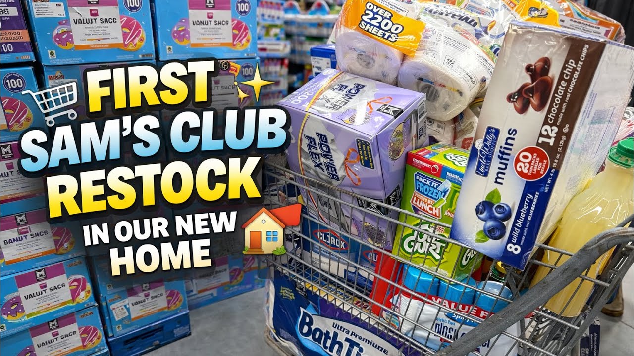 First Sam’s Club restock in our new home🛒🏡✨