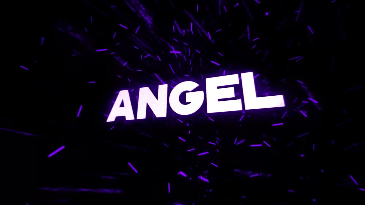 INTRO FOR ANGEL !!! - YouTube