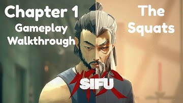 Sifu [Chapter 1 The Squats] Gameplay Walkthrough (No Commentary)