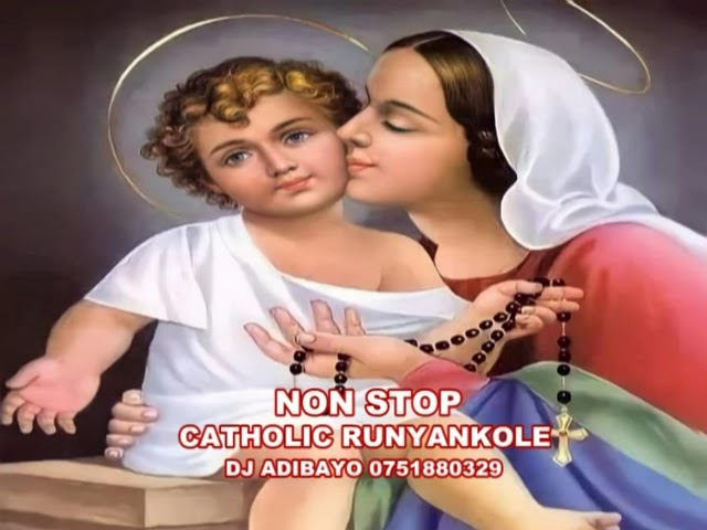 Nonstop catholic runyankole dj adibayo 0751880329 class=