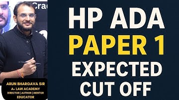 “HP ADA  Expected Cut-Off 2025 HP Assistant District Attorney | @APLUSLAWACADEMY I Arun Bhargava