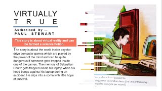 Class 8 (Oxford Reading Circle) Lesson 12 _ Virtually True - Paul Stewart
