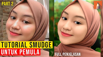Tutorial Mudah Bikin Smudge Untuk Pemula (part 2) || Autodesk Sketchbook || Android