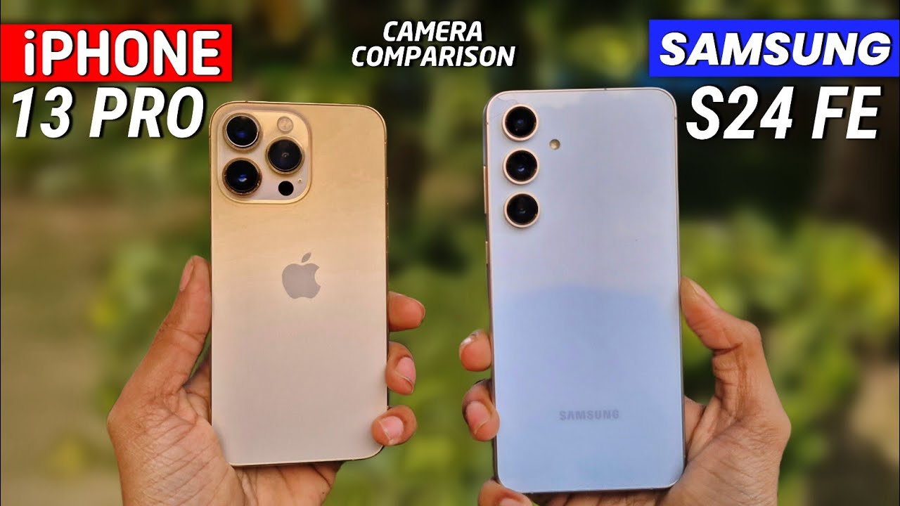s24 fe vs iphone 13 pro camera