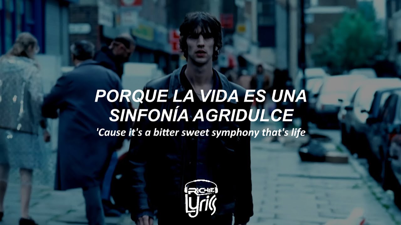 The Verve — Bitter Sweet Symphony (Sub. Español / Lyrics)