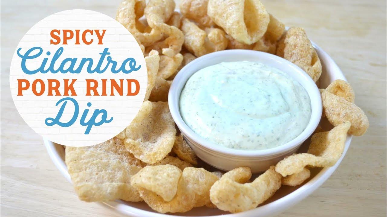 Southern Recipe Small Batch Spicy Cilantro Dip made for PorkRinds