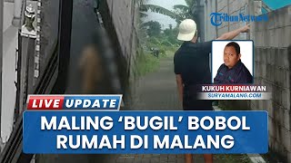 Heboh Aksi Maling Bugil Bobol Rumah Di Kota Malang, Curi Perangkat Audio Hingga Uang Tunai