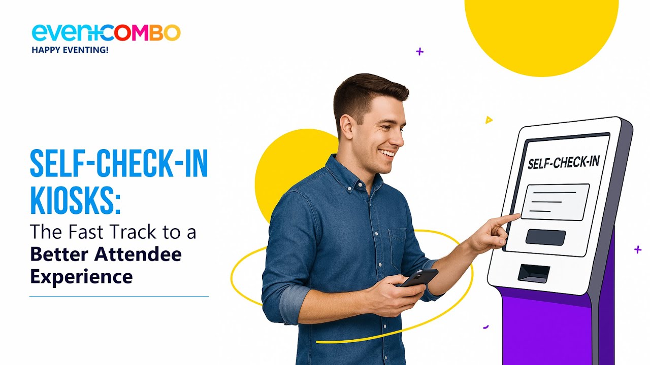 Self-Check-In Kiosks for Better Attendee Experience | Eventcombo