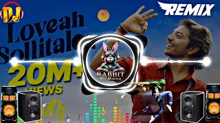 Rabbit Mix master -🤩loveah Sollitalea Remix Dj🥁 ||🕺insta trending song remix dj💥| youth | #dj #remix