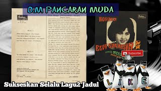 O.M Pancaran Muda Rohana  Elvy Sukaesih