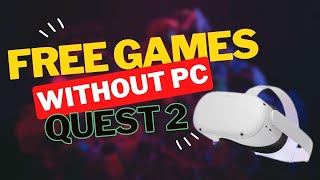 Get FREE Games On Quest 2 NO PC NEEDED screenshot 4