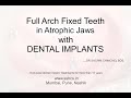 Atrophic Jaw Rehabilitation Fixed Teeth