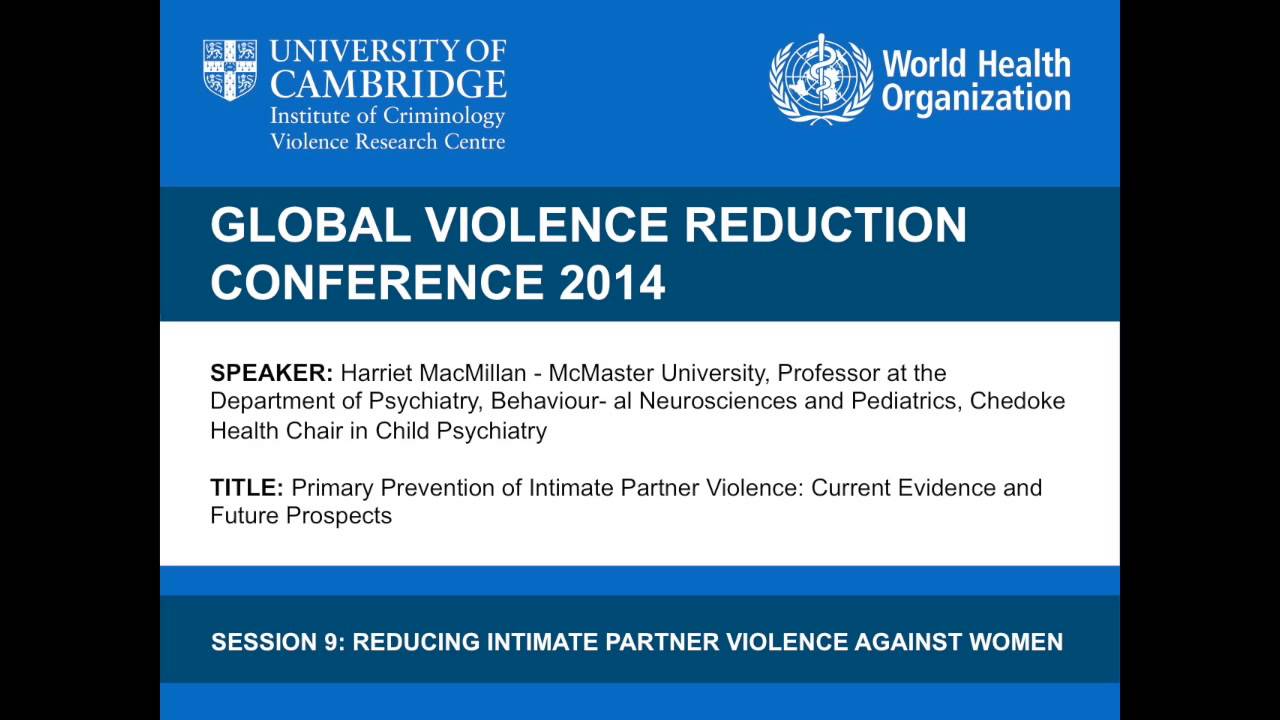 Harriet MacMillan - Primary Prevention of Intimate Partner Violence