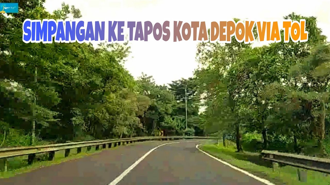 #mt183 JALAN TOLE ISKANDAR - JALAN TAPOS KOTA DEPOK VIA TOL‼️#nurulfalah # cinerejagorawi#tapos