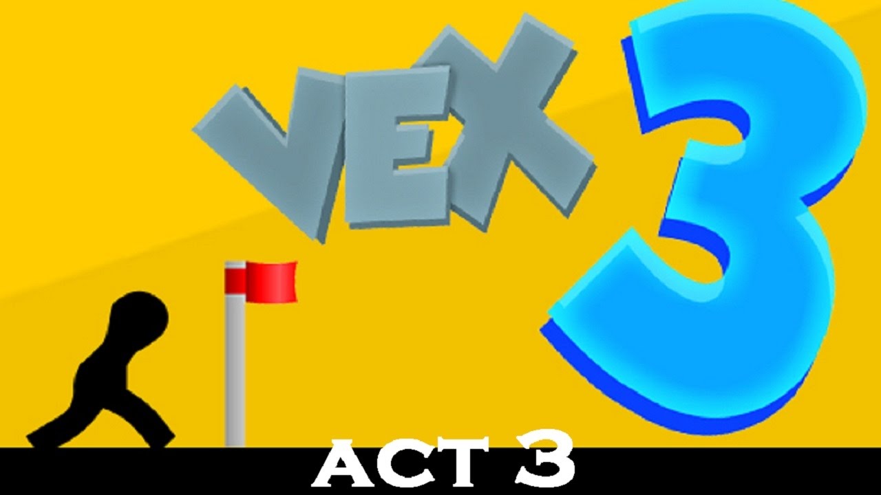 Vex 3 walkthrough PART 1 - Act 1,2,3 gameplay 2017