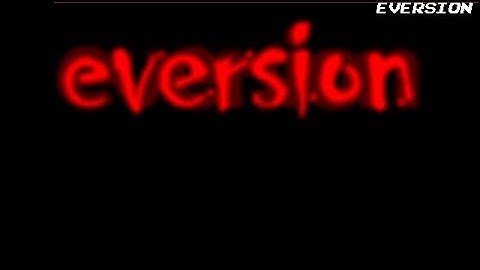 Eversion HD - Part 7 - EVERSION