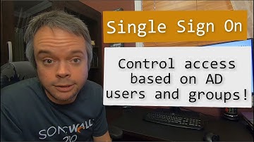 How to configure SonicWall Single Sign On (SSO)