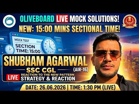 🔴26.06.2026 Live Mock Solution: SSC CGL Sectional Time Introduced! ⏱️ Strategy by AIR-16