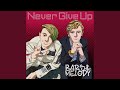 Never Give Up (original UK Version)