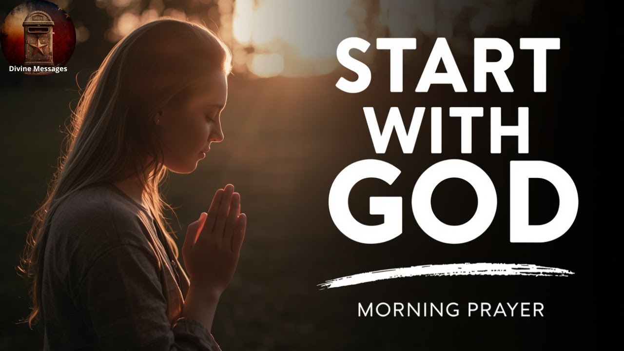 Start your day by thanking God for everything | Morning Prayer #1
