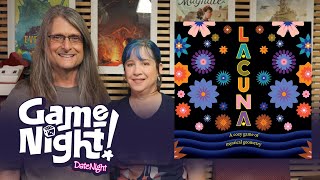 Lacuna - GameNight! DateNight! Se02 Ep03 - How to Play and Playthrough