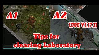 LDOE Clearing Laboratory A1, A2 | Necrotic hybrid | Carrion MK VII | Last Day on Earth v.1.17.11