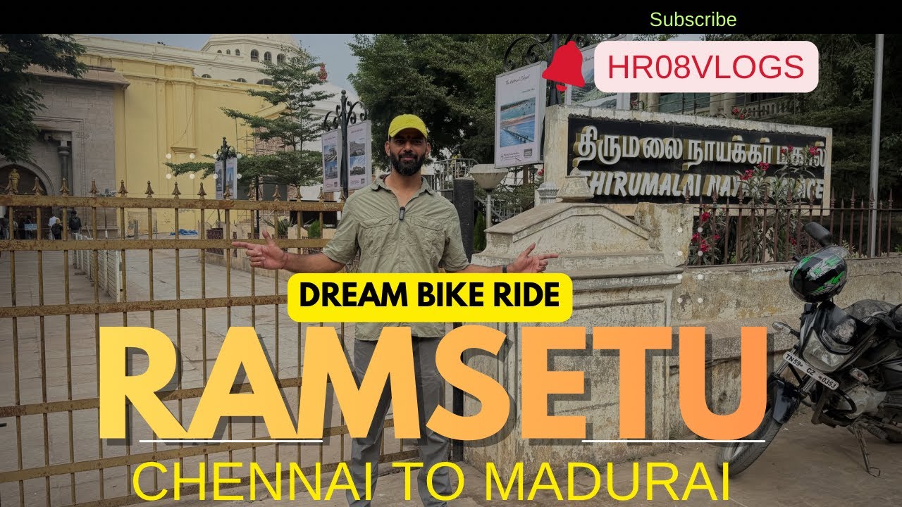 || RAMSETU || DREAM BIKE RIDE…(DHANUSHKODI ) EP-06 CHENNAI TO MADURAI