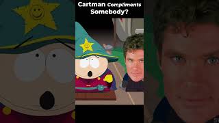 Cartman Compliments Somebody #southpark