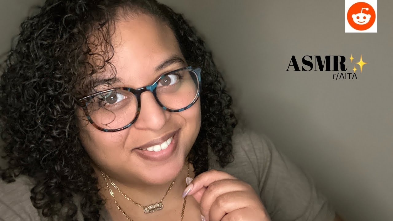 ASMR Reading AITA Stories from Reddit w/ Gum Chewing whispered reading YouTube