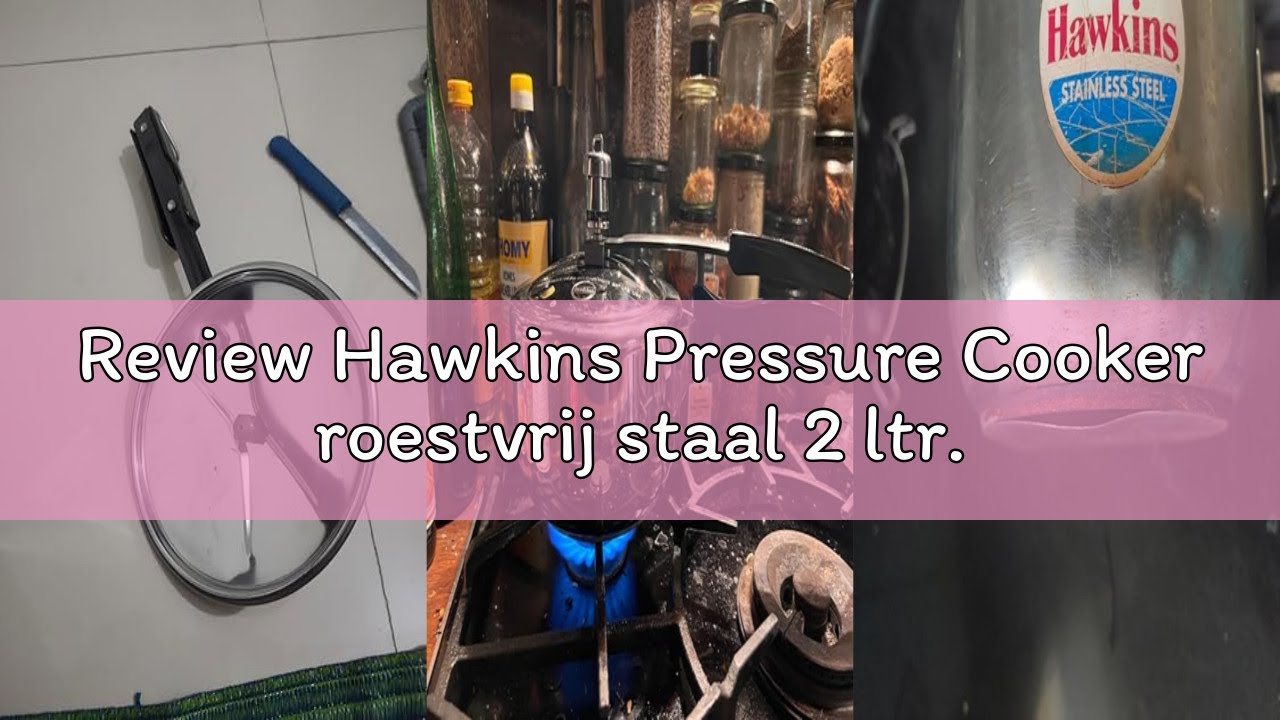 Review Hawkins Pressure Cooker roestvrij staal 2 ltr.