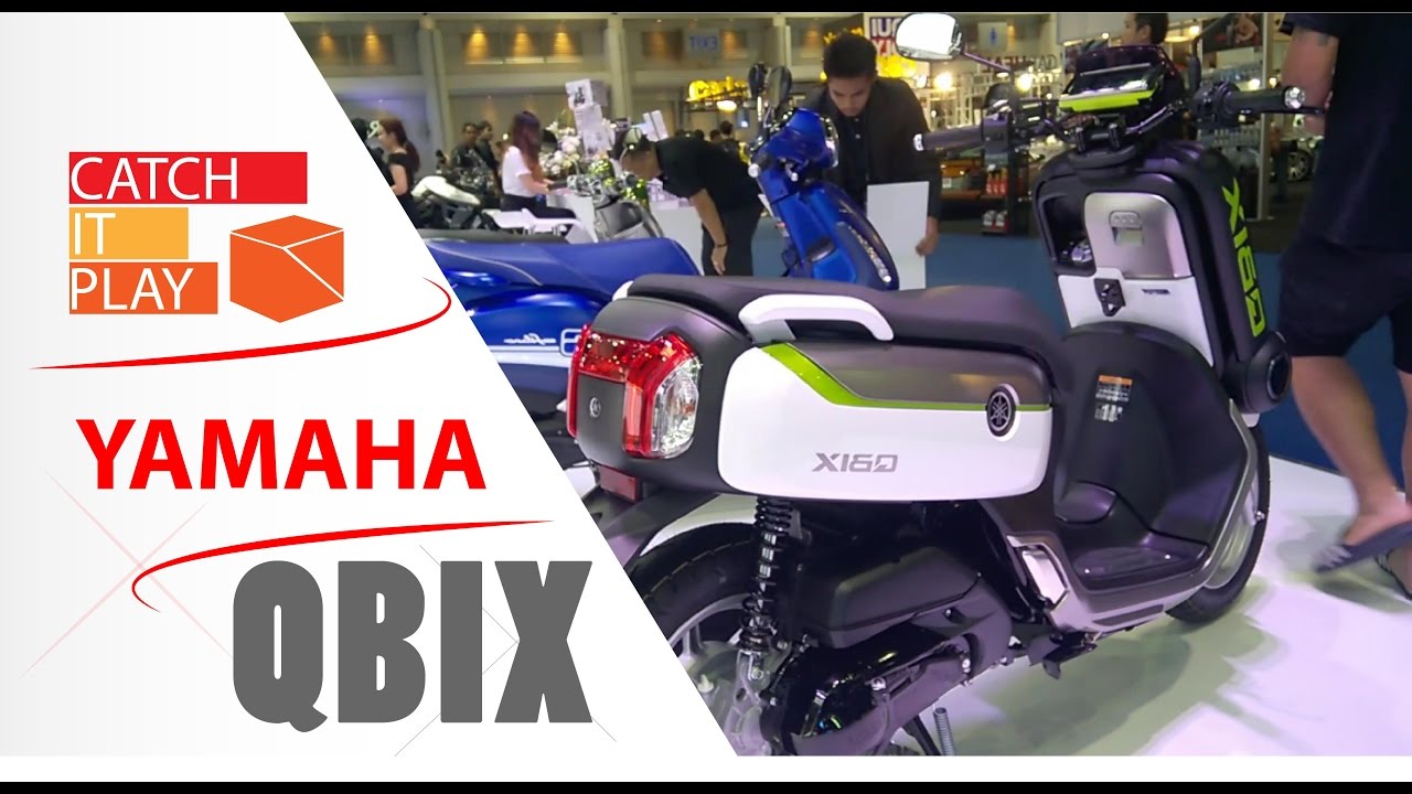 YAMAHA QBIX 125cc MOTOR SHOW 2017 - YouTube