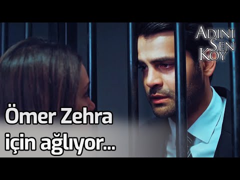 Ömer Zehra İçin Ağlıyor... - Adını Sen Koy 251. Bölüm