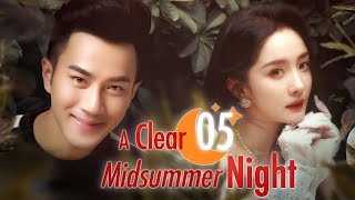 【Multi Sub】A Clear Midsummer Night EP05 | Rich Girl #Yang Mi‘s bestie cheated on her boyfriend