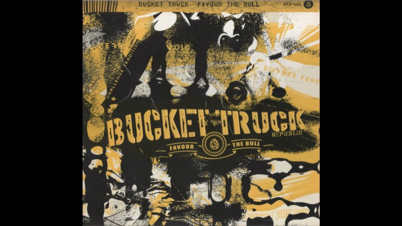 Bucket Truck – Favour The Bull (FULL ALBUM)