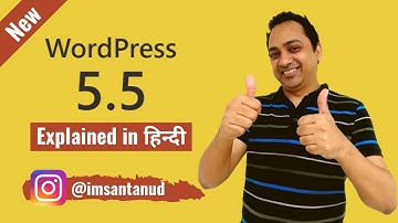 WordPress 5.5 Update in Hindi | New Block Features, XML Sitemap, Lazy Loading Images, Auto Update