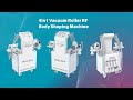 Dual Cavitation Rollvela Body Shape Machine