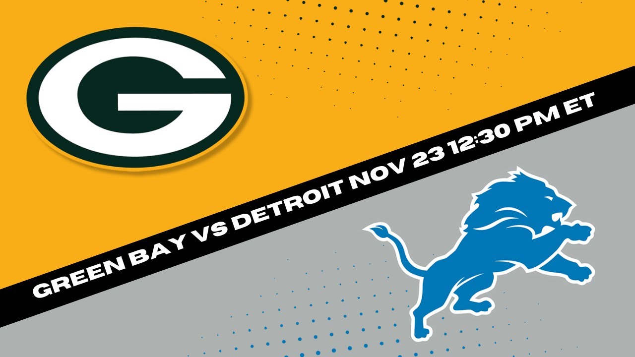 Do the Green Bay Packers play NFL football today on Thanksgiving?