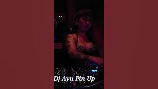 Dj ayu pin up#spin X-bar Belitung