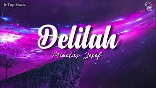 Mikolas Josef - Delilah ft. Mark Neve (speed up) [1 HOUR LOOP] | TIK TOK ♪♪