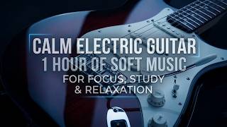 1 HOUR of ​Pure Guitar: Slow, Soft Instrumental Music to Calm Your Mind screenshot 3