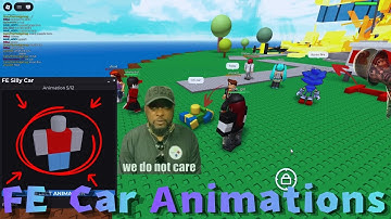 FE Car Animations - ROBLOX EXPLOITING
