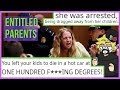 COPS CALLED EP ARRESTED - r/entitled parents [EP.7] Reddit Story Reading