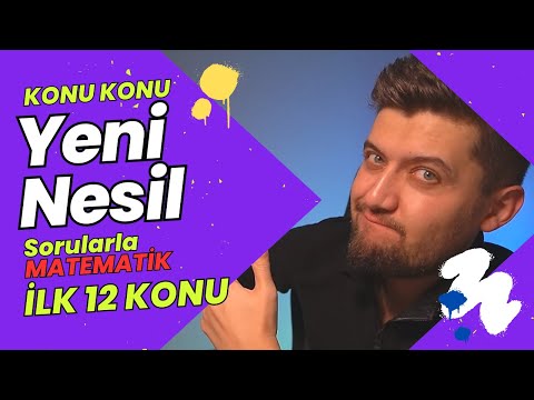 KONU KONU YENİ NESİL SORULARLA MATEMATİK | İlk 12 Konu - # 1