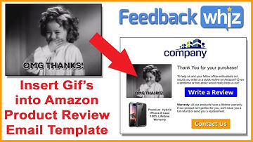 Insert Gifs into Amazon Product Review Email Template