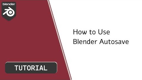 How to Use Blender Autosave to Protect Your Work in Under 3 Minutes