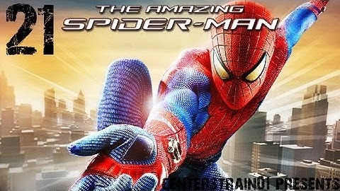 The Amazing Spider-Man - Walkthrough - Part 21 - Spider-Man is No More | CenterStrain01