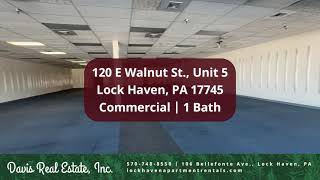 Commercial -  120 E Walnut Street - Unit 5, Clinton Plaza, Lock Haven, PA